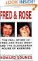 Fred & Rose: The Full Story of Fred and Rose West and the Gloucester House of Horrors
