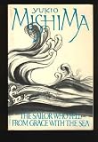 The Sailor Who Fell from Grace with the Sea (Paperback)