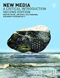 New Media: A Critical Introduction