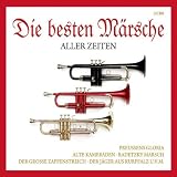 Die Besten M&auml;rsche Aller Zeiten - Various