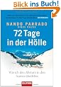 72 Tage in der H�lle: Wie ich den Absturz in den Anden �berlebte