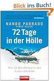 72 Tage in der H�lle: Wie ich den Absturz in den Anden �berlebte