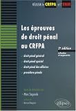 Revue Ellipses Marketing  / Les épreuves de droit pénal au CRFPA