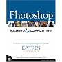 Photoshop Masking & Compositing (VOICES)