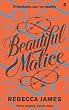 Beautiful Malice