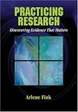 Practicing Research: Discovering Evidence That Matters