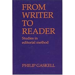 From Writer To Reader, Studies In Editorial Method: Studies in Editorial Method