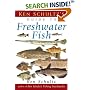 Ken Schultz's Field Guide to Freshwater Fish