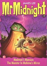 Mr. Midnight #1 : Madman's Mansion