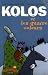 Kolos et les quatre voleurs Kolos et les quatre voleurs