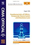 CIMA Exam Practice Kit Fundamentals of  Ethics, Corporate Governance & Business Law, Second Edition: Certificate in Business Accounting (CIMA Certificate Level 2008)