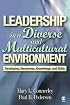 Leadership in a Diverse and Multicultural Environment: Developing Awareness, Knowledge, and Skills