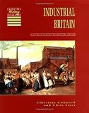 Industrial Britain: The Workshop of the World (Cambridge History Programme Key Stage 3)