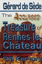 The Accursed Treasure of Rennes-le-Chateau (Keys of Antiquity)