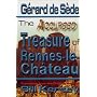 The Accursed Treasure of Rennes-le-Chateau (Keys of Antiquity)