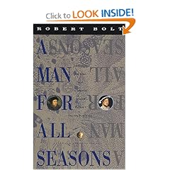 A Man for All Seasons: A Play in Two Acts by Robert Bolt