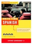 Drive Time: Spanish (CD): Learn Spani...