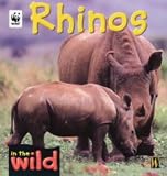 Rhinos (In the Wild)