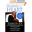 Leading with the Heart: Coach K's Successful Strategies for Basketball, Business, and Life by Mike Krzyzewski and Donald T. Phillips