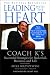Leading with the Heart: Coach K's Successful Strategies for Basketball, Business, and Life