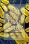 Can Bacteria Cause Cancer?: Alternative Medicine Confronts Big Science