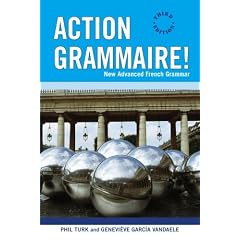 Action Grammaire: New Advanced French Grammar
