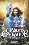 Les Chevaliers d'Emeraude, Tome 11 : La justice c�leste