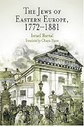 The Jews of Eastern Europe, 1772-1881 (Jewish Culture and Contexts)