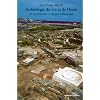 Arch�ologie du vin et de l'huile : De la pr�histoire � l'�poque hell�nisque