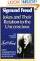 Jokes and Their Relation to the Unconscious