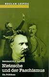 Nietzsche und der Faschismus
