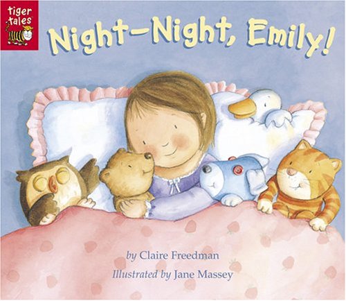 Childrens Toyshop  Books : Night-Night, Emily! (Tiger Tales)