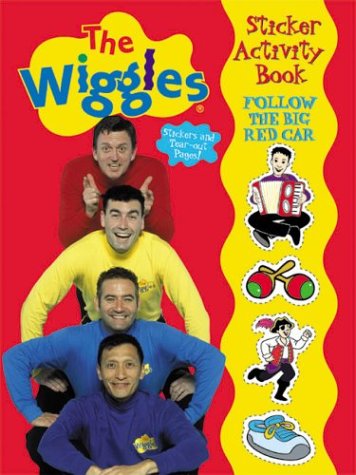 Books: Follow the Big Red Car Wiggles Sticker Activity Book  The Wiggles Sticker Activity Books 