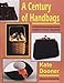 A Century of Handbags