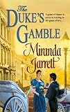 The Duke's Gamble (Harlequin Historical Series)