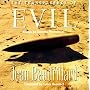 The Transparency of Evil: Essays on Extreme Phenomena