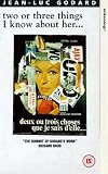 Two Or Three Things I Know About Her  aka 2 ou 3 choses que je sais d`elle [VHS] [1967]