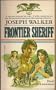 Joseph Walker: Frontier Sheriff (American Explorers)