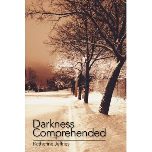 Darkness Comprehended