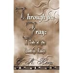 Through The Fray book cover