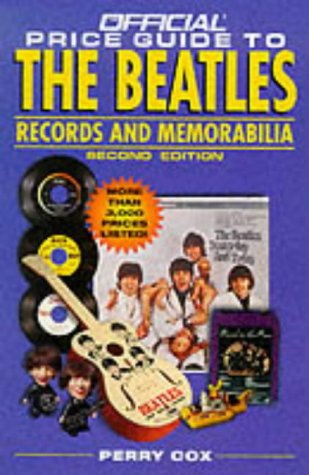 The Official Price Guide to the "Beatles" Records and Memorabilia (Official Price Guide to the Beatles)