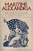 Books : Maritime Alexandria (Virginia): The Rise and Fall of an American Entrepôt