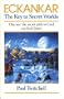 Eckankar: The Key to Secret Worlds