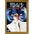 Mylene Farmer: Mylenium Tour