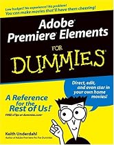 Adobe Premiere Elements for Dummies