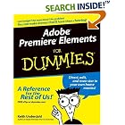 Click here to buy Adobe Premiere Elements for Dummies by  Keith Underdahl.
