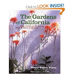 The Gardens of California: Four Centuries of Design from Mission to Modern
