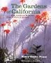 The Gardens of California: Four Centuries of Design from Mission to Modern