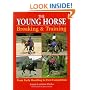 The Young Horse: Breaking and Training