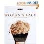 Woman's Face (Chic Simple): Skin Care and Makeup (Chic Simple)